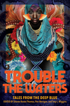 Cover of Trouble the Waters: Tales from the Deep Blue