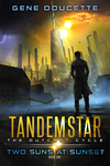 Two Suns at Sunset: Tandemstar: The Outcast Cycle, Book One cover