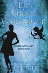 Cover of The Cupid Conundrum: Burgundy Hart, Book One