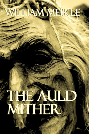 The Auld Mither cover image.