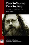 Cover of Free Software, Free Society: Selected Essays of Richard M. Stallman, Second Edition