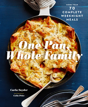 One Pan, Whole Family cover image.