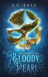Cover of Our Bloody Pearl