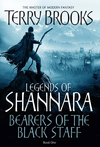 Cover of Bearers of the Black Staff: Legends of Shannara: Book One