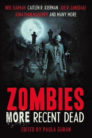 Zombies: More Recent Dead cover image.