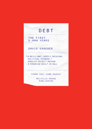 Debt: The First 5,000 Years cover image.