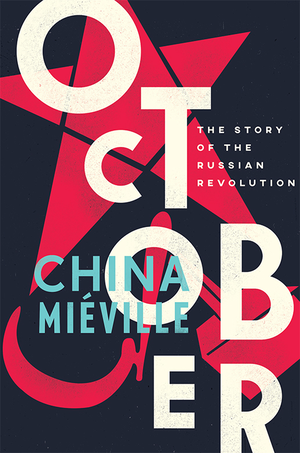 October: The Story of the Russian Revolution cover image.