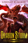 Cover of Dragon Storm: Heritage of Power, Book 1
