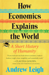 Cover of How Economics Explains the World