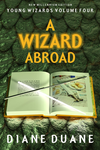 Cover of A Wizard Abroad