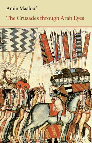 The Crusades through Arab Eyes cover image.