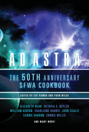 Ad Astra: The 50th Anniversary SFWA Cookbook cover image.