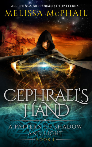 Cephrael's Hand: A Pattern of Shadow & Light Book One (Sample) cover image.
