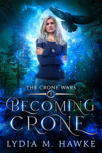 Becoming Crone (The Crone Wars) cover