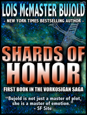 Shards of Honor (Vorkosigan Saga) cover image.
