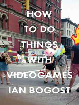 How to Do Things with Videogames cover image.