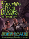 Shadow War of the Night Dragons, Book One: The Dead City: Prologue cover