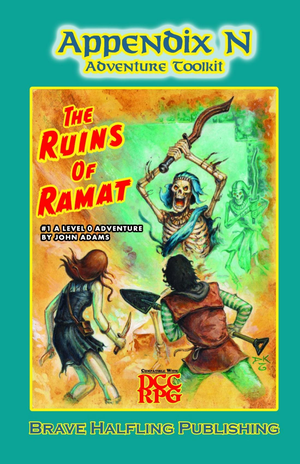 Dungeon Crawl Classics   Appendix N Adventure Toolkit 1   The Ruins Of Ramat cover image.