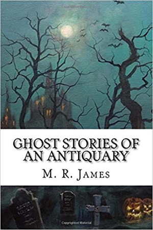 Ghost Stories of an Antiquary cover image.
