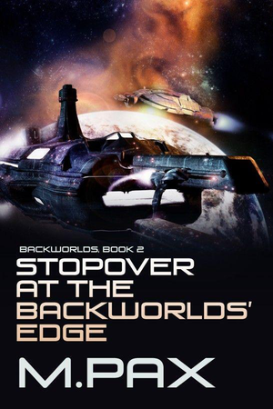 Stopover at the Backworlds' Edge cover image.
