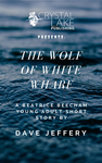 Cover of The Wolf of White Wharf