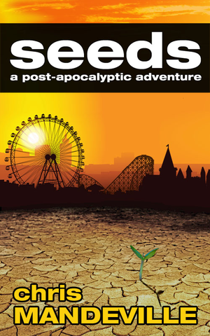 Seeds: a post-apocalyptic adventure cover image.
