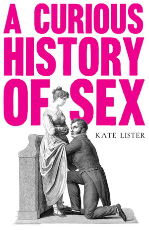 A Curious History of Sex cover image.