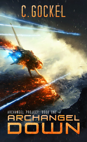 Archangel Down: The Archangel Project. Book One. cover image.