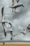 Cover of In the Sweep of the Bay