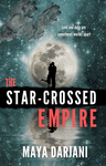 Cover of The Star-Crossed Empire