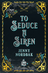 Cover of To Seduce a Siren