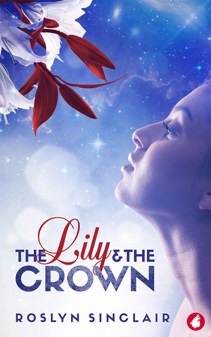 The Lily and the Crown cover image.