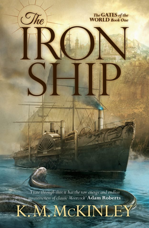 The Iron Ship - The Gates of the World #1 cover image.