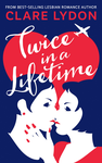 Cover of Twice In A Lifetime