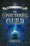 Cover of The Confectioner’s Guild