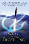 Cover of Wreck of the Frost Finch