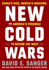 Cover of New Cold Wars: China's Rise, Russia's Invasion, and America's Struggle to Defend the West