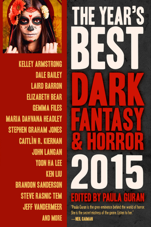 The Year's Best Dark Fantasy & Horror 2015 cover image.