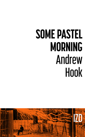 Some Pastel Morning // IZ Digital cover image.