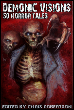 Demonic Visions 50 Tales of Horror cover image.