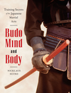 Cover of Budo Mind and Body