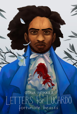 Letters For Lucardo Fortunate Beasts Ebook cover image.