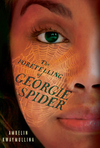 Cover of The Foretelling of Georgie Spider