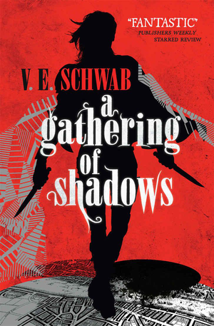 Gathering of Shadows (A Darker Shade of Magic) cover image.