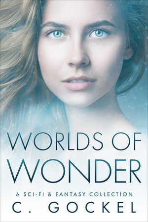 Worlds of Wonder: A Sci-fi & Fantasy Collection cover image.