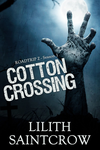 Cover of Cotton Crossing: Roadtrip Z - Season One