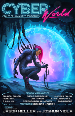 Cyber World: Tales of Humanity's Tomorrow cover image.
