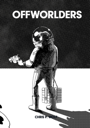 Offworlders Chris Wolf cover image.