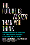 The Future Is Faster Than You Think cover