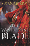 Cover of The Waterborne Blade